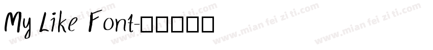 My Like Font字体转换